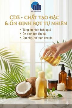 CDE (Cocamide DEA): Cẩm Nang Toàn Diện Về Chất Làm Đặc, Ổn Định Bọt & Kỹ Thuật Phối Chế Hóa Phẩm Tẩy Rửa